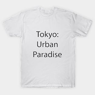 Japan Quote 2 T-Shirt